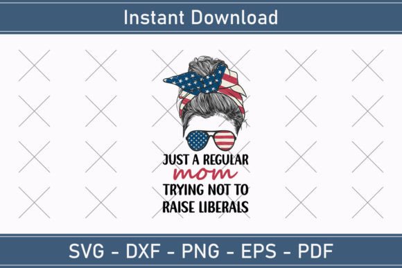 Just a Regular Mom Trying Not to Raise: A Versatile Graphic for T-Shirt Designs