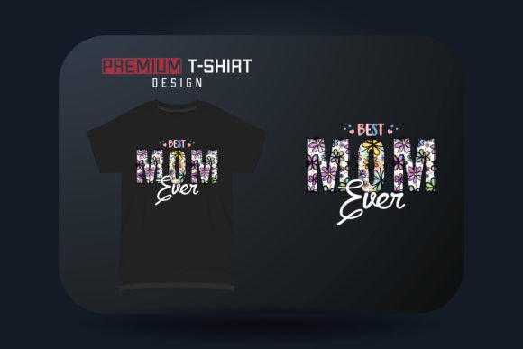 Mother’s Day T-Shirt Design: A Strong Graphic for Branding and Marketing