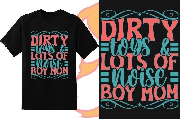 Noise Boy Mom Mother’s Day T-Shirt Design Review