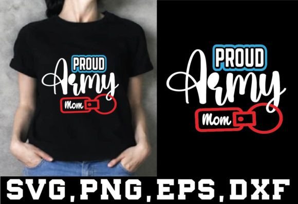 Proud Army Mom Typography T-Shirt Design: A Bold Graphic for Creative Projects