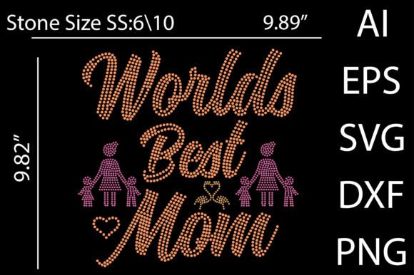 Worlds Best Mom Rhinestone Design: A Graphics Asset for Print Templates